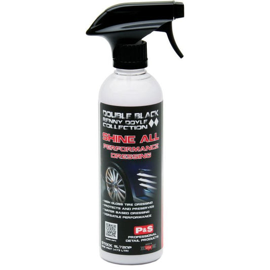 P&S Double Black Shine All Performance Tyre Dressing 16oz 473ml